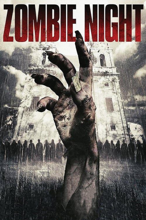 ZOMBIE NIGHT (2013) ซากนรกคืนสยอง