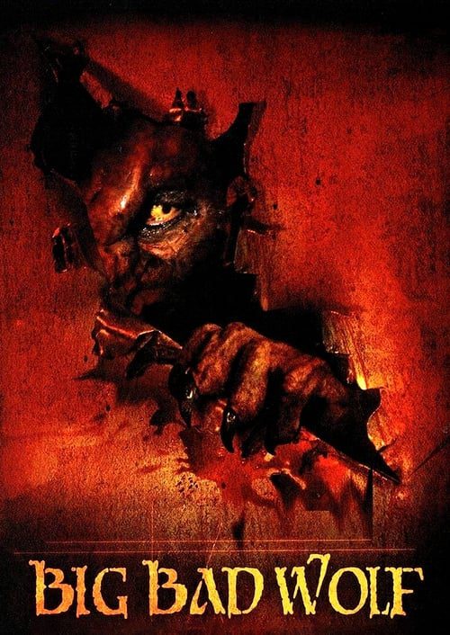 Big Bad Wolf (2006)