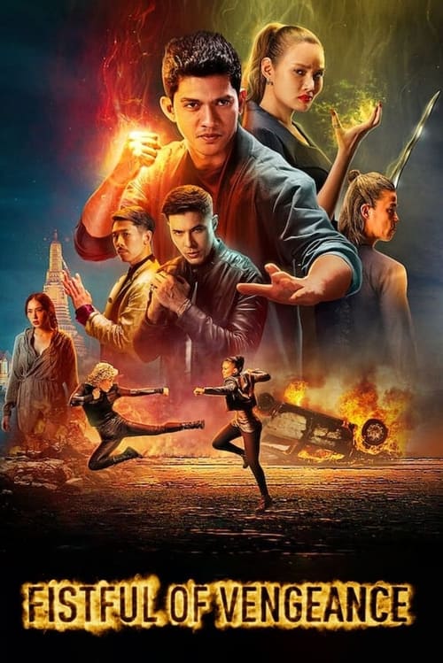 [NETFLIX] Fistful of Vengeance (2022) กำปั้นคั่งแค้น