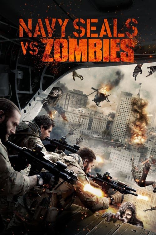 Navy Seals-Battle For New Orleans (2015) หน่วยจู่โจมทะลวงเมืองซอมบี้