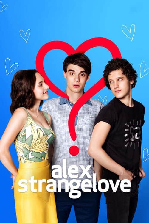 Alex Strangelove (2018) รักพิลึกพิลั่นของอเล็กซ์