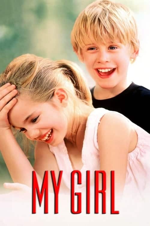 My Girl (1991) หัวใจกระเตาะ จะไม่โดดเดี่ยว