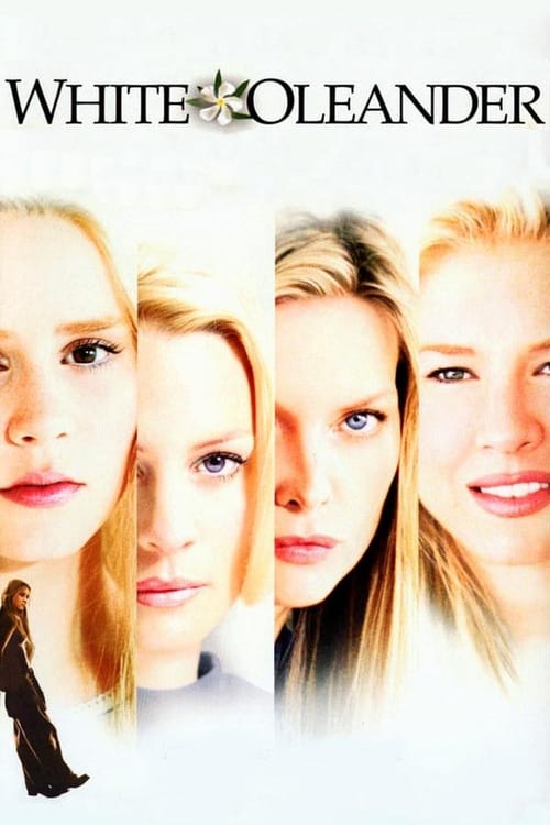White Oleander (2002) ไวท์ โอเลียนเดอร์