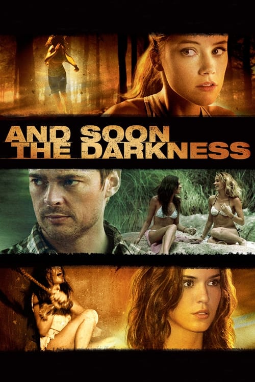 AND SOON THE DARKNESS (2010) ทริปนรกล่าเป็นล่าตาย