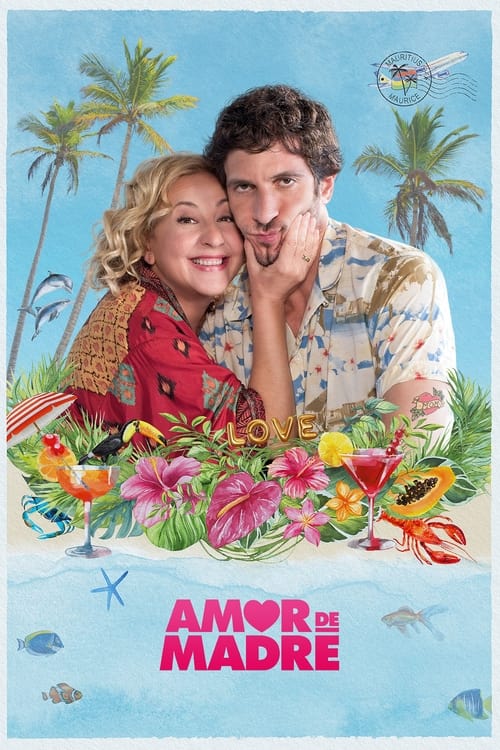 Amor de madre (2022) พาแม่จ๋ามาฮันนีมูน