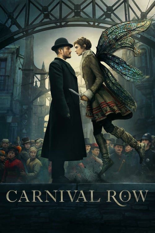 Carnival Row (2019) คาร์นิวัล โรว์