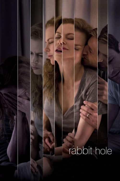 Rabbit Hole (2010) ฝ่าใจฝัน วันใจสลาย