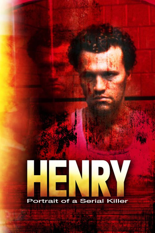 Henry Portrait of a Serial Killer (1986) ฆาตกรสุดโหดโคตรอำมหิตจิตเย็นชา