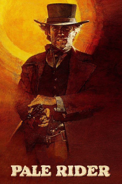 PALE RIDER (1985) สวรรค์สั่งยิง