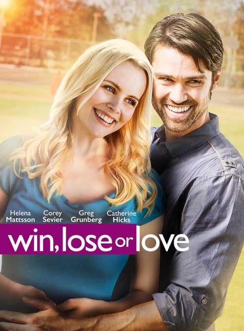 Win Lose or Love (2015) วิน ลูส ออร์ เลิฟ