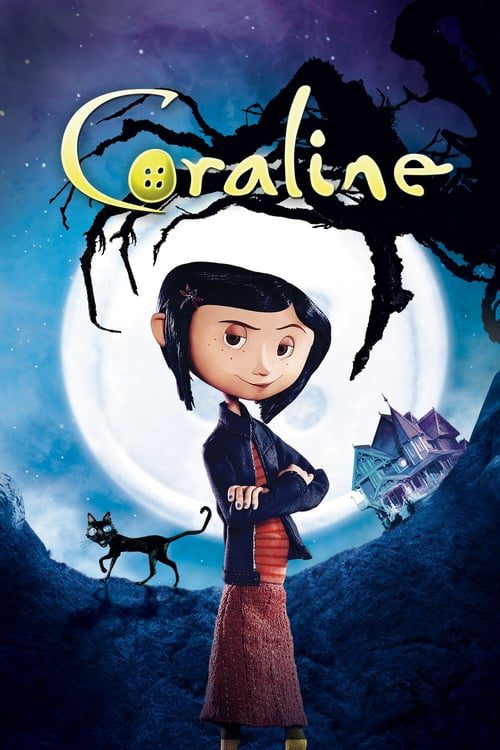 Coraline (2009) โครอลไลน์กับโลกมิติพิศวง