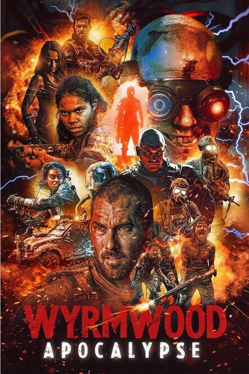 Wyrmwood Apocalypse (2021)