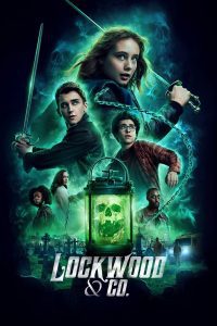 LOCKWOOD & CO (2023) ล็อควู้ด บริษัทรับล่าผี EP.1-8 (จบ) - ดูหนังออนไลน์