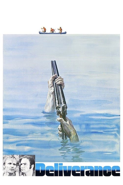Deliverance (1972) ล่องแก่งธนูเลือด