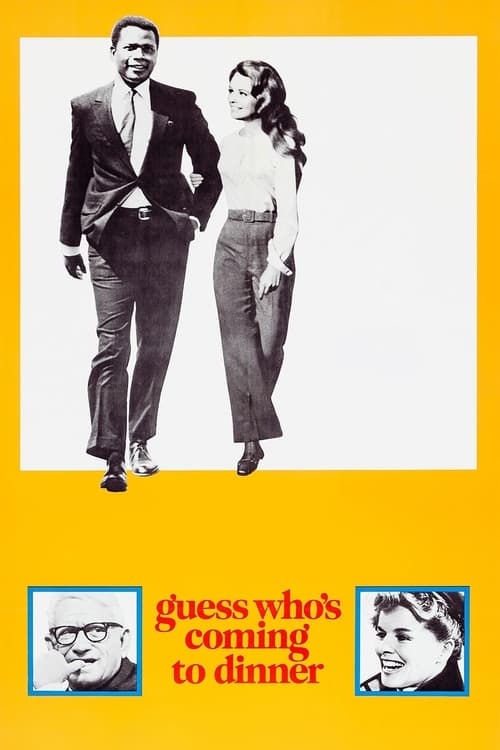 Guess Whos Coming to Dinner (1967)