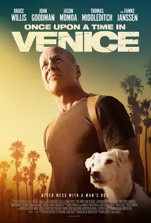 Once Upon a Time in Venice (2017) อหังการ ตามล่ากลางกรุงเวนิส
