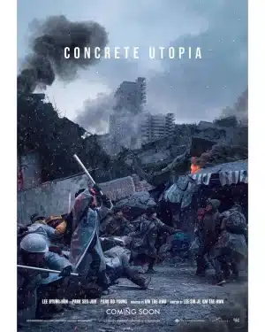 Concrete Utopia (2023) คอนกรีตยูโทเปีย วิมานกลางนรก