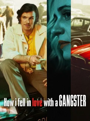 How I Fell in Love with a Gangster (2022) วิถีรักมาเฟีย