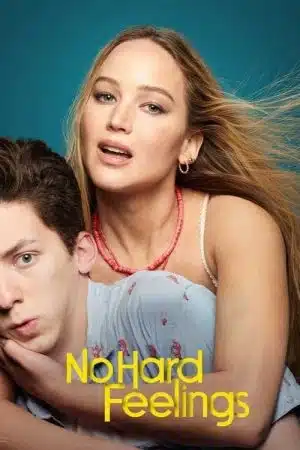 NO HARD FEELINGS (2023) สาวแซ่บ…แอ๊บมาอ่อย