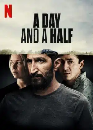A Day And A Half (2023) หนึ่งวันครึ่ง