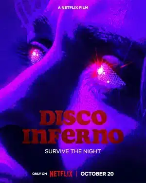 Disco Inferno (2023) ดิสโก้ อินเฟอร์โน