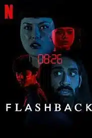 Flashback (2023) แฟลชแบ็ค