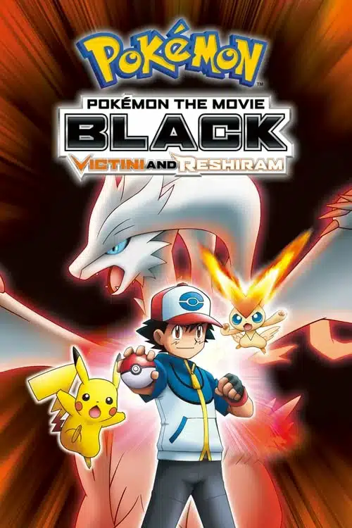 POKEMON THE MOVIE 14 BLACK-VICTINI AND RESHIRAM (2011) โปเกมอน มูฟวี่ 14 วิคตินี่กับวีรบุรุษสีดำ