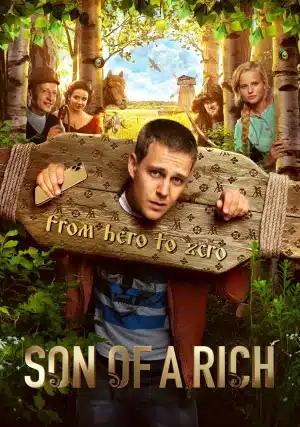Son of a Rich (2019) จับหนุ่มกร่างไปย้อนยุค