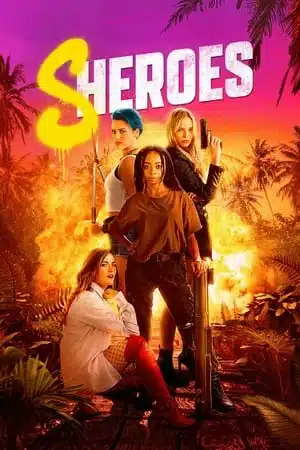 Sheroes (2023) ฮีโร่สาว