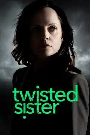 Twisted Sister (2023) ทวิสเต็ด ซิสเตอร์