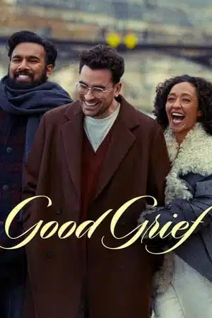 Good Grief (2024) ให้ตายเถอะความโศก