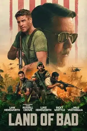Land of Bad (2024) ภารกิจฝ่าแดนดิบ