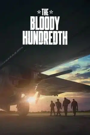 The Bloody Hundredth (2024) สุดยอดฝูงบินที่ 100