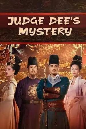 Judge Dee s Mystery (2024) ตี๋เหรินเจี๋ยไขปมปริศนา