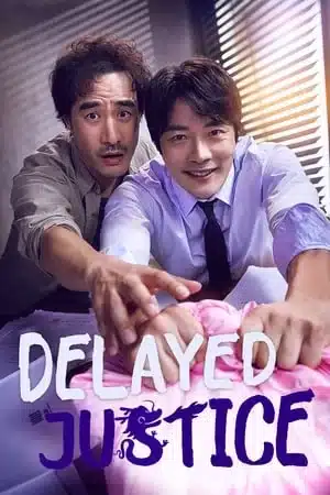 Delayed Justice (2020)