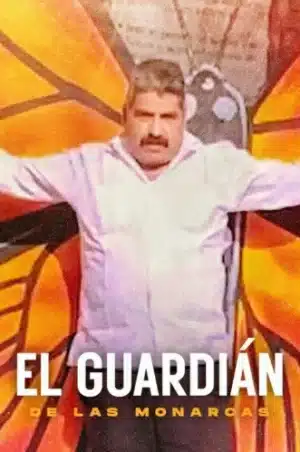 The Guardian of the Monarchs (2024) ผู้พิทักษ์ผีเสื้อ