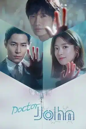 Doctor John (2019) หมอหัตถ์เทวดา