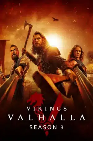 Vikings Valhalla Season 3 (2024) ไวกิ้ง วัลฮัลลา ซีซั่น 3