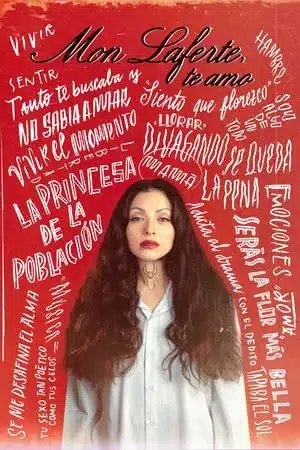 Mon Laferte I Love You (2024) มอน ลาแฟร์เต้ ฉันรักเธอ