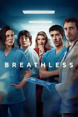 Breathless (2024) ดุจลมหายใจที่รวยริน