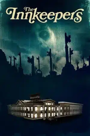 The Innkeepers (2011) โรงแรมหลอนซ่อนวิญญาณเฮี้ยน