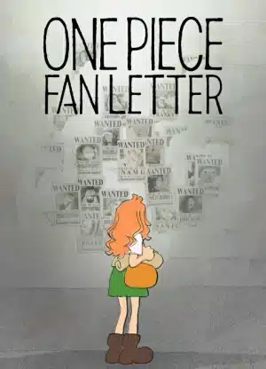 One Piece Fan Letter (2024) จดหมายจากแฟนวันพีซ