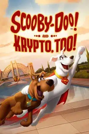 Scooby-Doo and Krypto Too! (2023) สกูบี้-ดู ร่วมช่วยด้วยคริปโต
