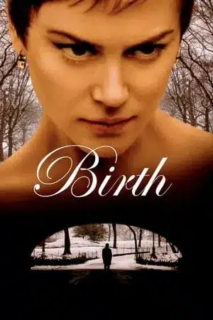 Birth (2004) ปรารถนา พยาบาท