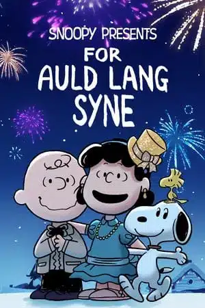 Snoopy Presents For Auld Lang Syne (2021) สนูปี้ พรีเซนท์ ฟอร์ ออลด์ แลง ไซน์