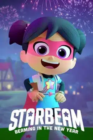StarBeam Beaming in the New Year (2021) สตาร์บีม สาวน้อยมหัศจรรย์ เปล่งประกายสู่ปีใหม่