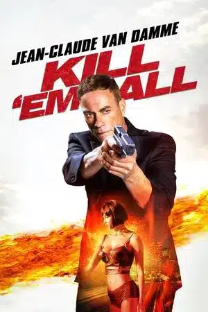 Kill em All (2017) ต้องฆ่าให้หมด