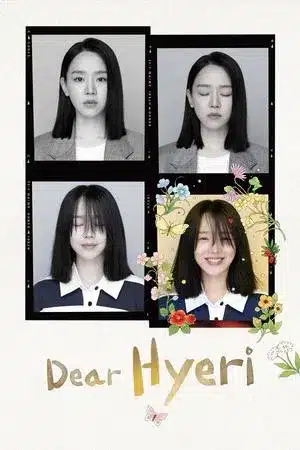 Dear Hyeri (2024) ฮเยรี รักนี้มีไว้เพื่อเธอ