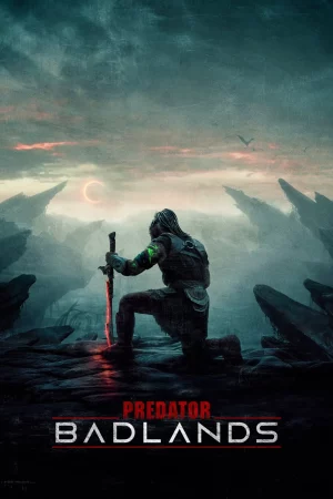 Predator Badlands (2025) พรีเดเตอร์ แดนเถื่อน
