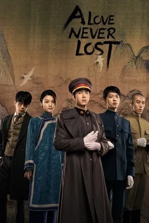 A Love Never Lost (2025) วีรบุรุษยอดนักสู้